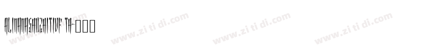 AlimamaShuZhiTiVF Th字体转换